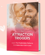 Make Him Obsessed With You And Only You PDF - Attraction Triggers