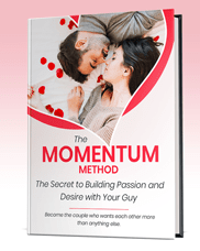Make Him Obsessed With You And Only You PDF - The Momentum Method